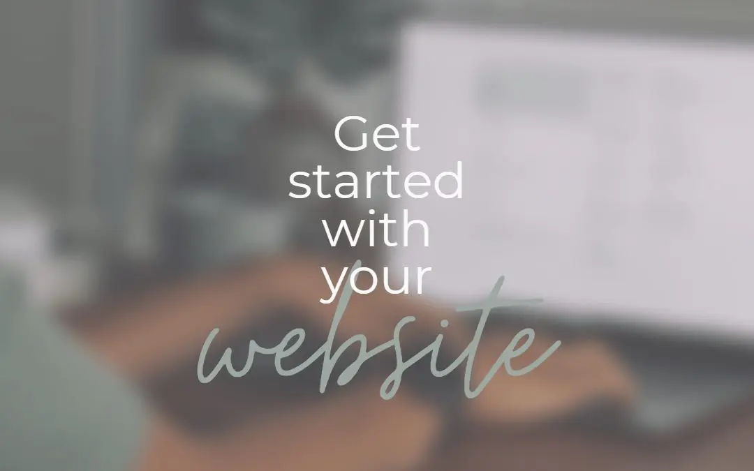 Get started with your Website